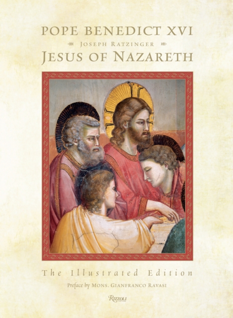 Jesus of Nazareth : The Illustrated Edition, Hardback Book