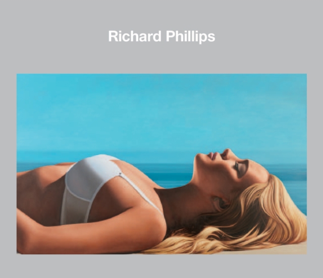 Richard Phillips, Hardback Book
