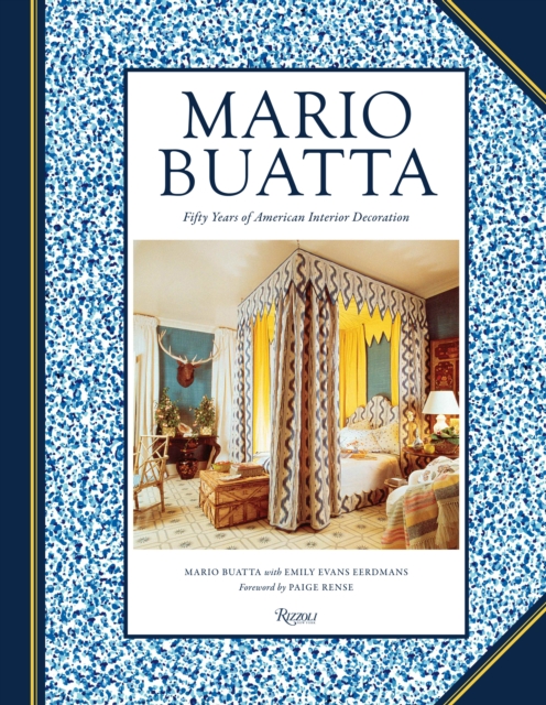 Mario Buatta : Fifty Years of American Interior Decoration, Hardback Book