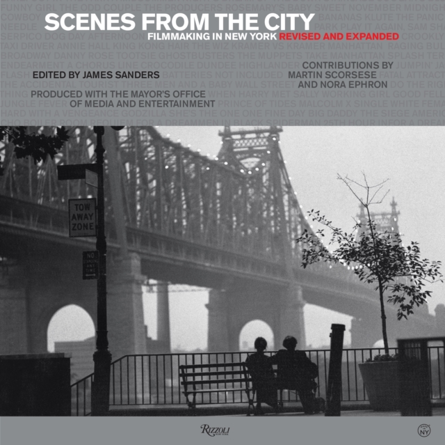 Scenes from the City : Filmmaking in New York. Revised and Expanded, Hardback Book