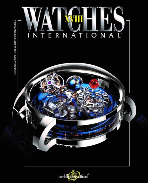 Watches International XVIII, Paperback / softback Book