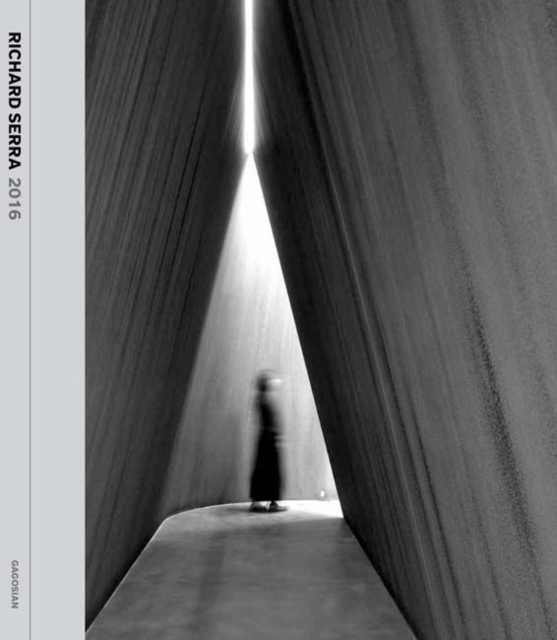 Richard Serra 2016, Hardback Book
