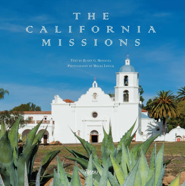 The California Missions, Hardback Book