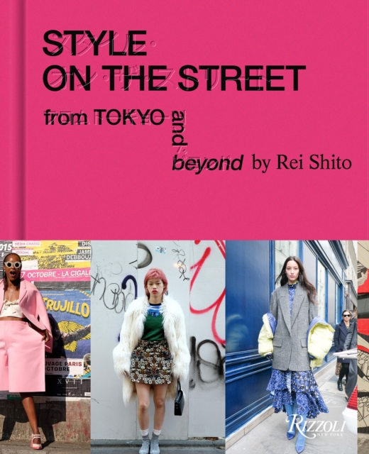 Style on the Street : From Tokyo and Beyond, Hardback Book