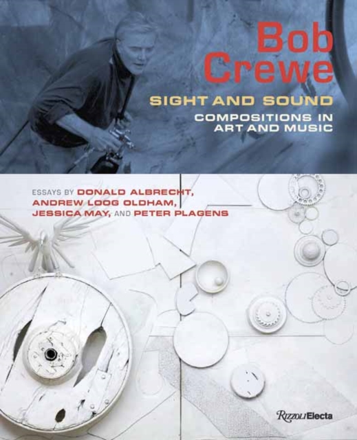 Bob Crewe : Sight and Sound: Compositions in Art and Music, Hardback Book