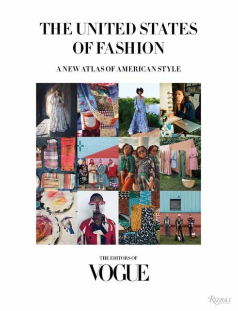 The United States of Fashion : A New Atlas of American Style, Hardback Book