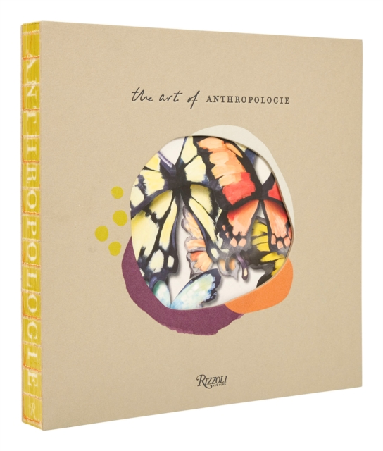 The Art of Anthropologie, Hardback Book