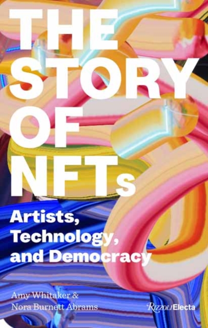 Art and NFTs : The Essential Primer, Hardback Book