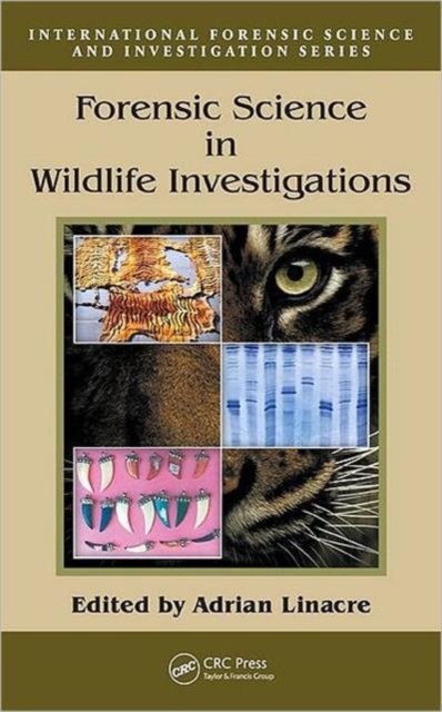 Forensic Science in Wildlife Investigations, Hardback Book