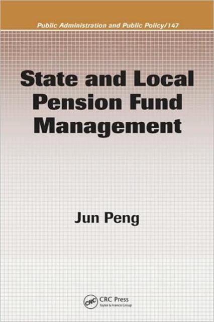 State and Local Pension Fund Management, Hardback Book