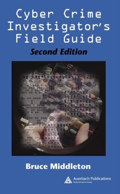 Cyber Crime Investigator's Field Guide, Paperback / softback Book
