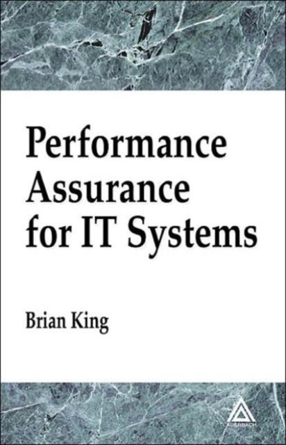 Performance Assurance for IT Systems, Hardback Book