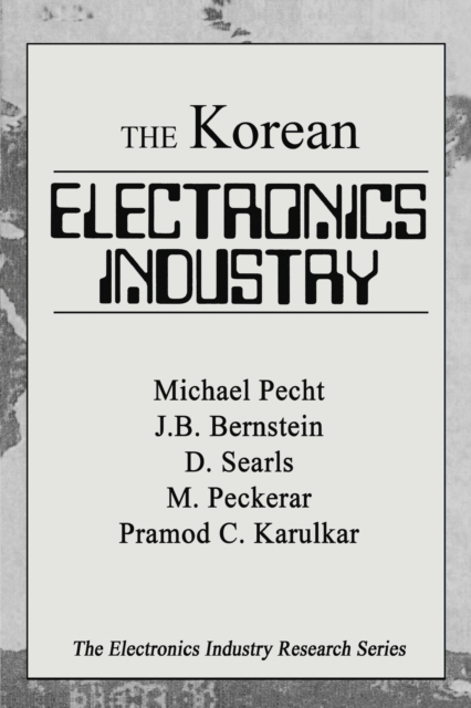 The Korean Electronics Industry, Paperback / softback Book