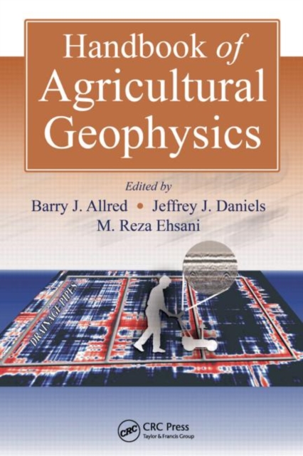 Handbook of Agricultural Geophysics, Hardback Book