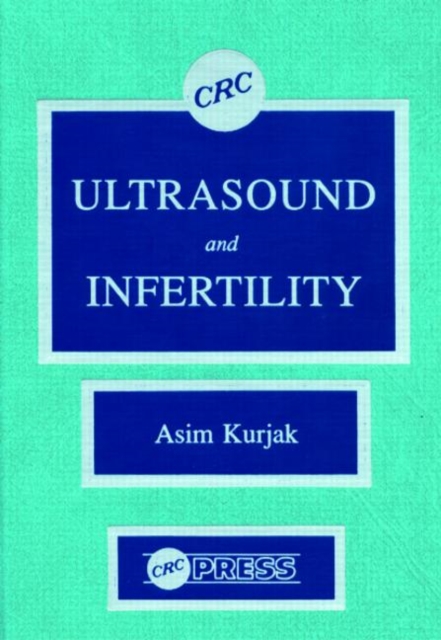 Ultrasound and Infertility, Hardback Book