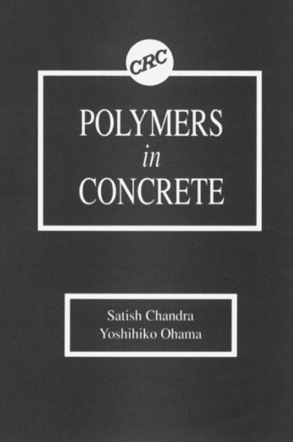 Polymers in Concrete, Hardback Book