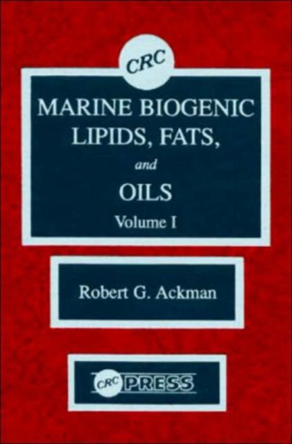 Marine Biogenic Lipids, Fats & Oils, Volume I, Hardback Book
