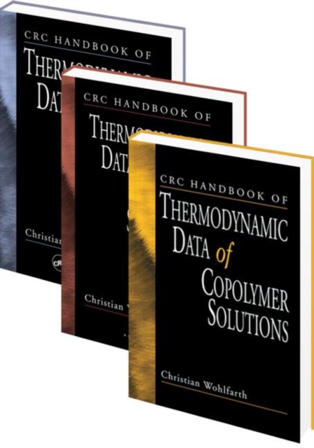 CRC Handbook of Thermodynamic Data of Polymer Solutions, Three Volume Set, Multiple-component retail product Book