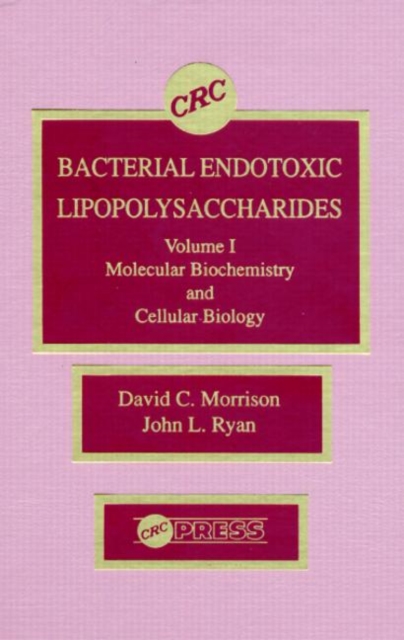 Bacterial Endotoxic Lipopolysaccharides, Hardback Book