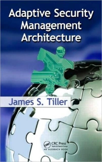 Adaptive Security Management Architecture, Hardback Book