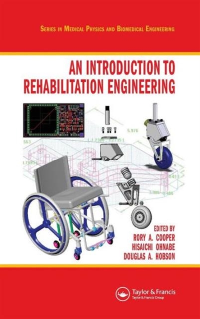 An Introduction to Rehabilitation Engineering, Hardback Book