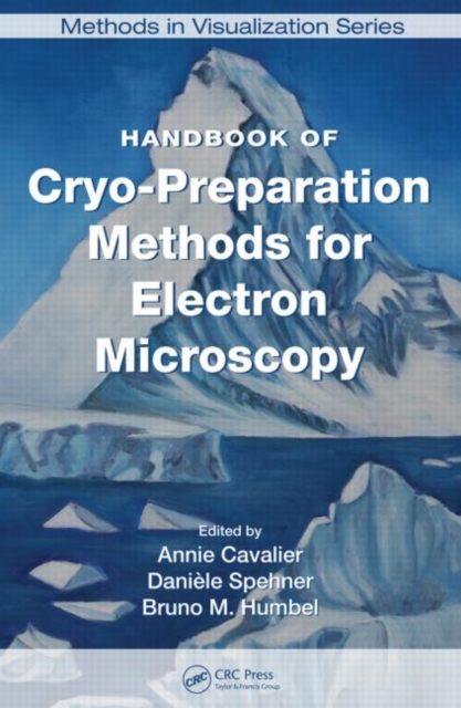 Handbook of Cryo-Preparation Methods for Electron Microscopy, Hardback Book