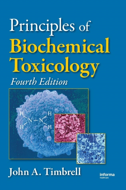 Principles of Biochemical Toxicology, Hardback Book