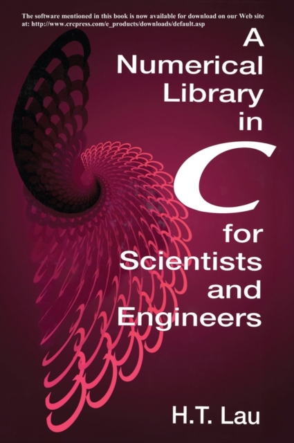 A Numerical Library in C for Scientists and Engineers, Hardback Book