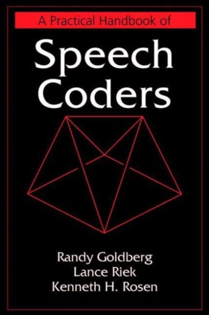 A Practical Handbook of Speech Coders, Hardback Book