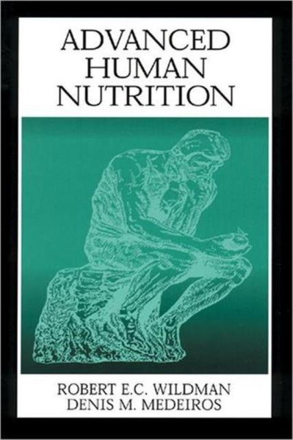 Advanced Human Nutrition, Hardback Book