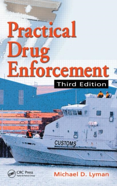 Practical Drug Enforcement, Hardback Book