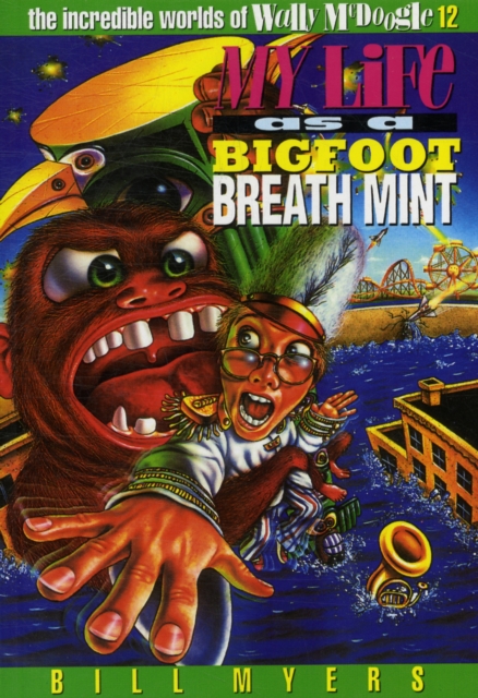 My Life as Bigfoot Breath Mint, Paperback Book