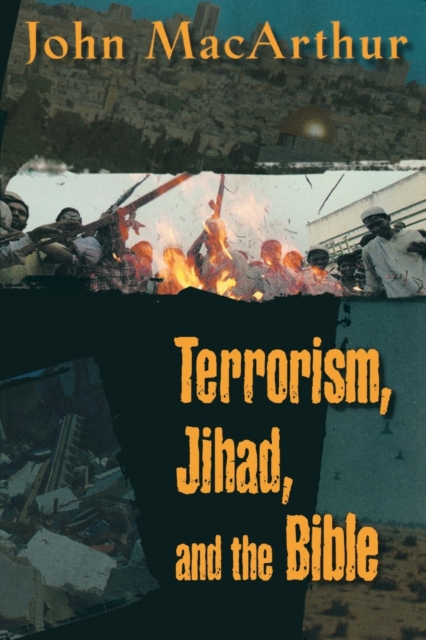 Terrorism, Jihad, and the Bible, Paperback / softback Book