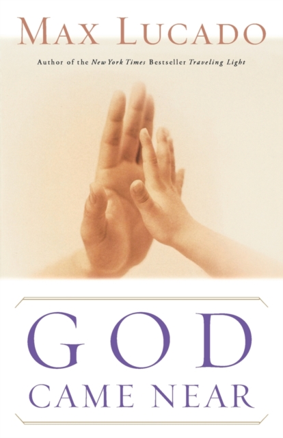 God Came Near, Paperback / softback Book