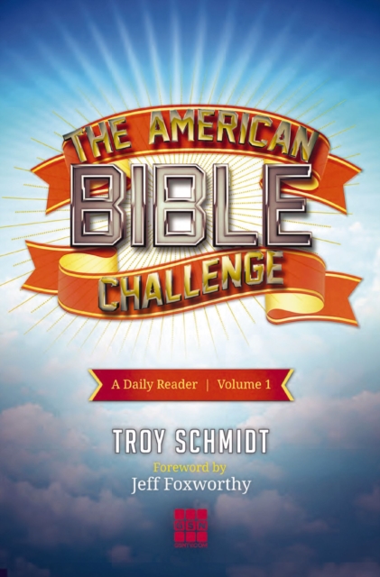 The American Bible Challenge : A Daily Reader Volume 1, EPUB eBook