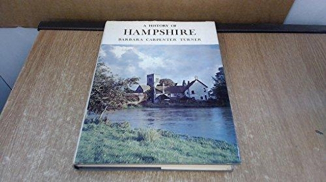 History of Hampshire, Hardback Book