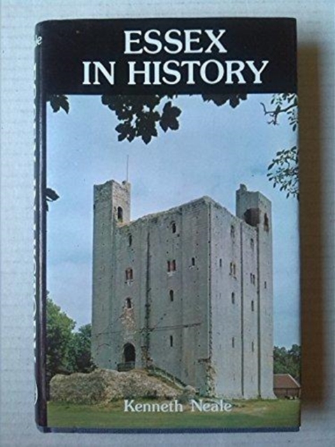 Essex in History, Hardback Book