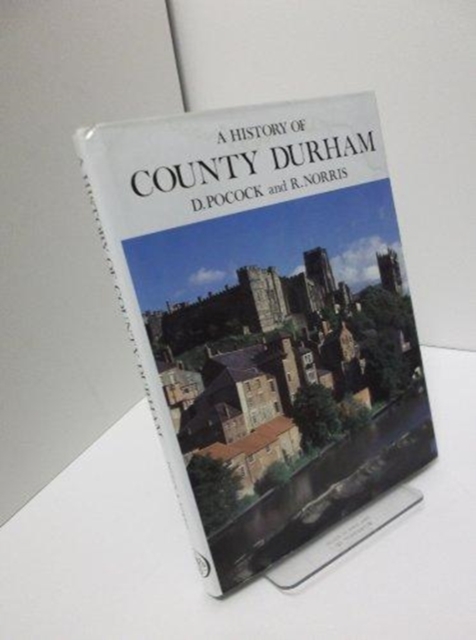 History of County Durham, Hardback Book