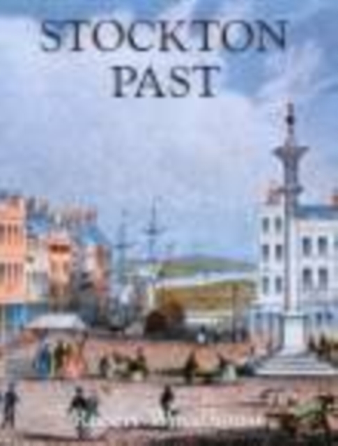 Stockton Past, Paperback / softback Book