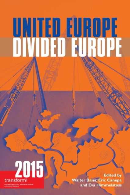 United Europe, Divided Europe, Paperback / softback Book