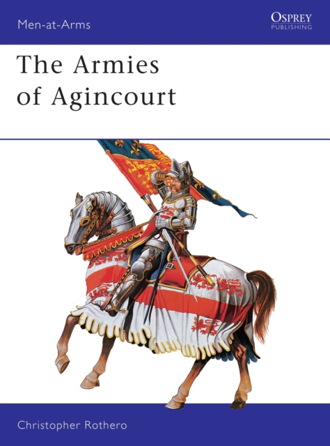 The Armies of Agincourt, Paperback / softback Book