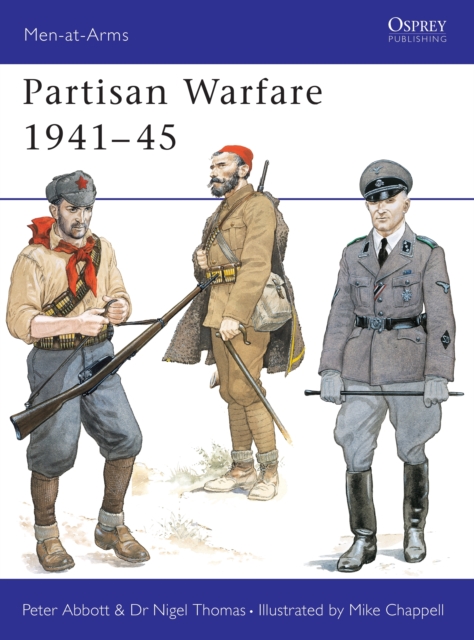 Partisan Warfare 1941-45, Paperback / softback Book
