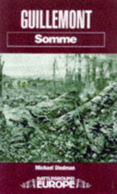 Guillemont: Somme, Paperback / softback Book