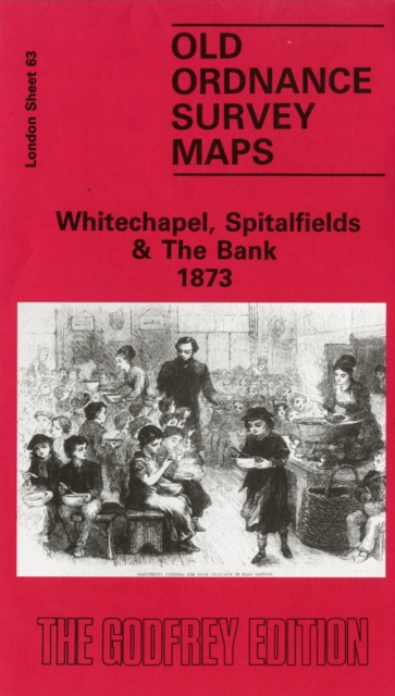 Whitechapel, Spitalfields and the Bank 1873 : London Sheet 063.1, Sheet map, folded Book