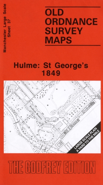 Hulme: St.George's 1849 : Manchester Sheet 37, Sheet map, folded Book