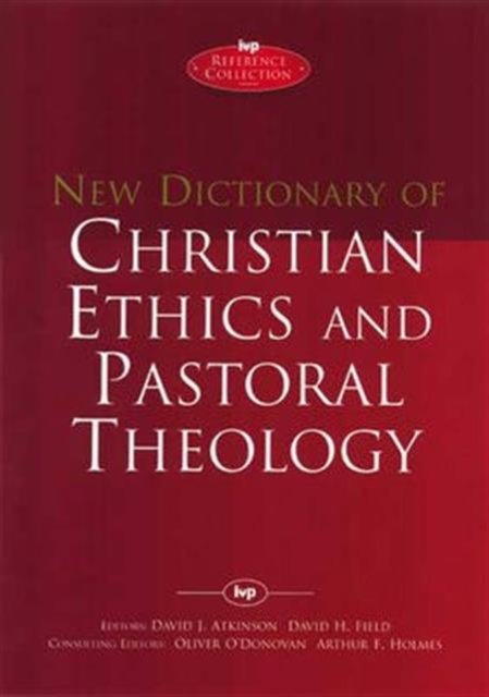 New Dictionary of Christian ethics & pastoral theology, Hardback Book