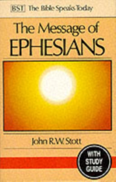 The Message of Ephesians : God's New Society With Study Guide, Paperback / softback Book