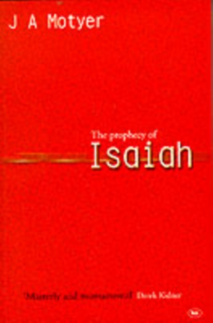 Prophecy of Isaiah : An Introduction Commentary, Paperback / softback Book