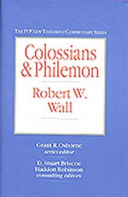 Colossians and Philemon, Hardback Book
