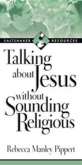 Talking about Jesus without Sounding Religious, Paperback / softback Book